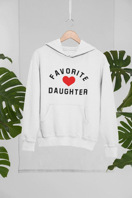 Favorite Daughter - Hoodie