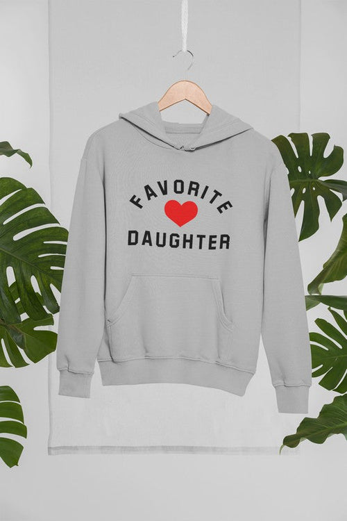 Favorite Daughter - Hoodie